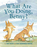 What Are You Doing, Benny?-Children’s / Teenage fiction: Family and home stories-買書書 BuyBookBook