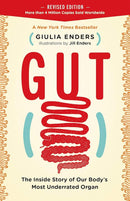 Gut: The Inside Story of Our Body's Most Underrated Organ (Revised Edition) cover image