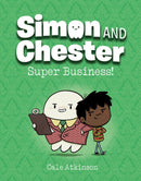 Super Business! (Simon and Chester Book