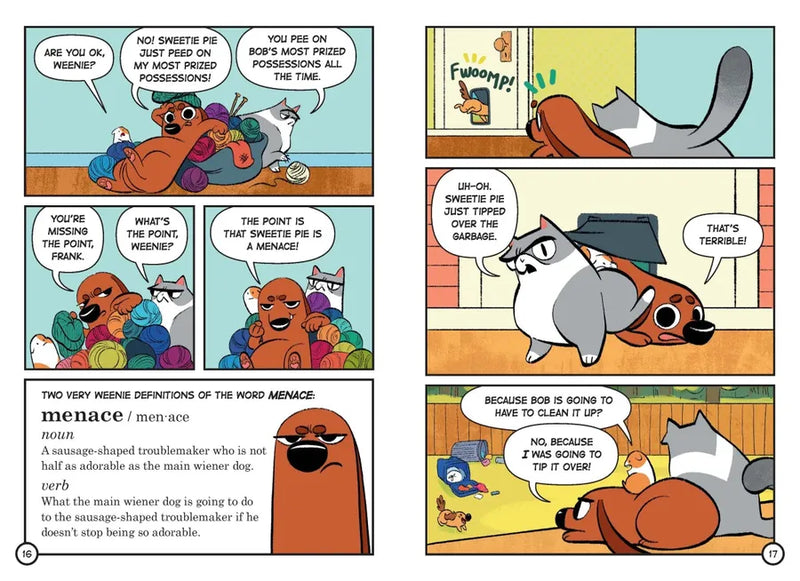 Not-So-Sweetie Pie (Weenie Featuring Frank and Beans Book