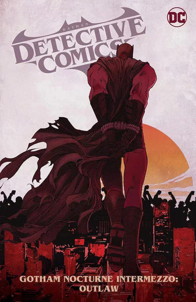 Batman: Detective Comics Vol. 4: Gotham Nocturne Intermezzo: Batman, Outlaw