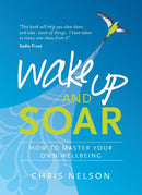 Wake Up and SOAR-Self-help/ personal development/ practical advice-買書書 BuyBookBook