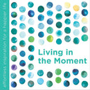 Living in the Moment-Self-help/ personal development/ practical advice-買書書 BuyBookBook