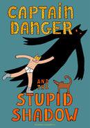 Captain Danger and the Stupid Shadow-Children’s / Teenage fiction: Humorous stories-買書書 BuyBookBook
