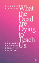 What the Dead Are Dying to Teach Us-Mind/ body/ spirit-買書書 BuyBookBook