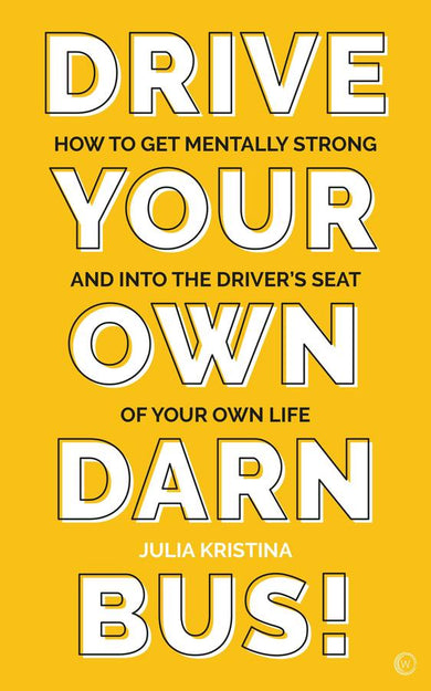 Drive Your Own Darn Bus!-Self-help/ personal development/ practical advice-買書書 BuyBookBook