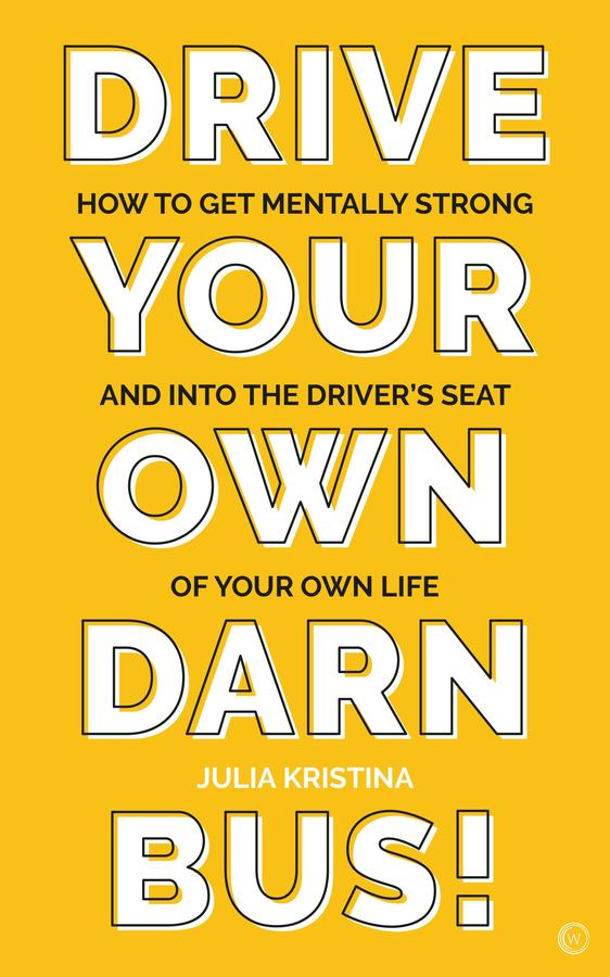 Drive Your Own Darn Bus!-Self-help/ personal development/ practical advice-買書書 BuyBookBook