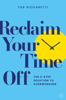 Reclaim Your Time Off-Self-help/ personal development/ practical advice-買書書 BuyBookBook