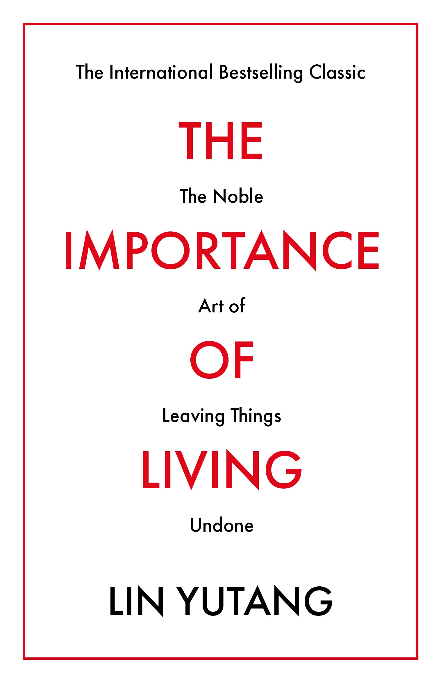 The Importance Of Living