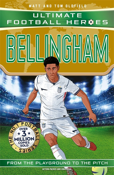Ultimate Football Heroes: Bellingham (Midfield Generals 1) cover (ISBN 9781789469622)