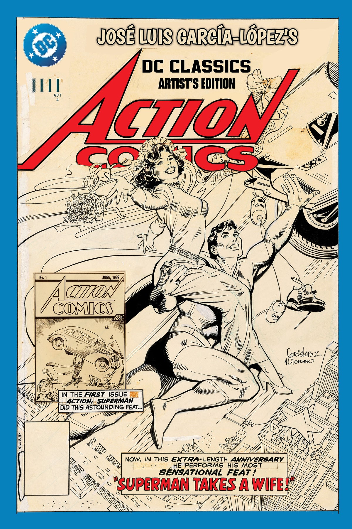 Jose Luis Garcia-Lopez's DC Classics Artist's Edition cover (ISBN 9781799516330)