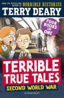Terrible True Tales: Second World War