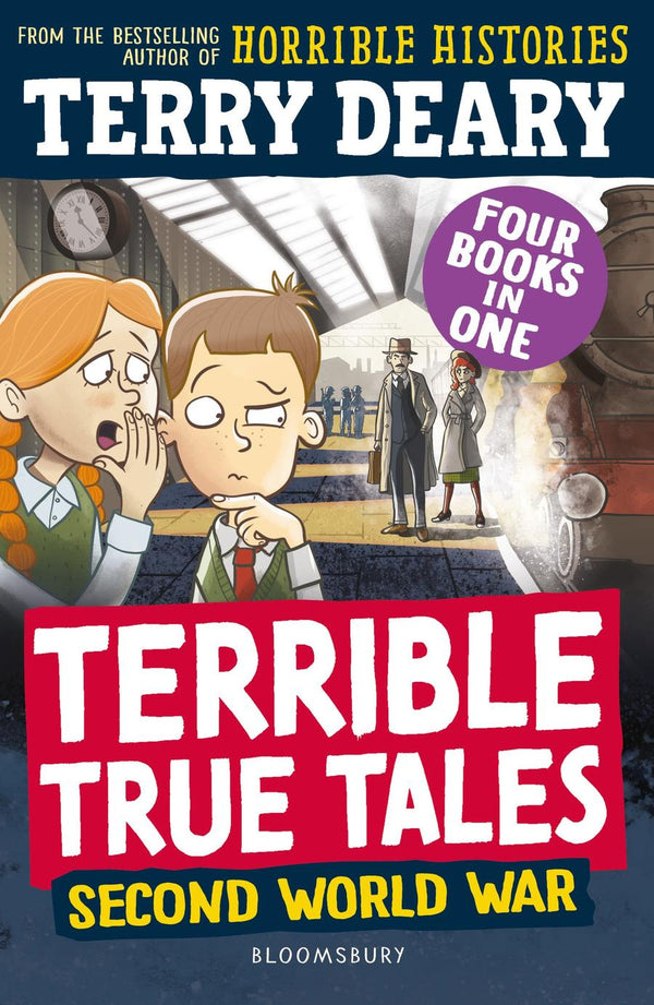 Terrible True Tales: Second World War