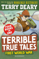Terrible True Tales: First World War