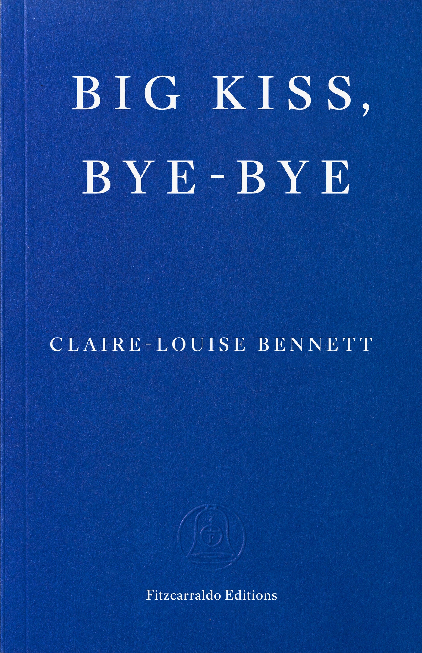 Big Kiss, Bye-Bye