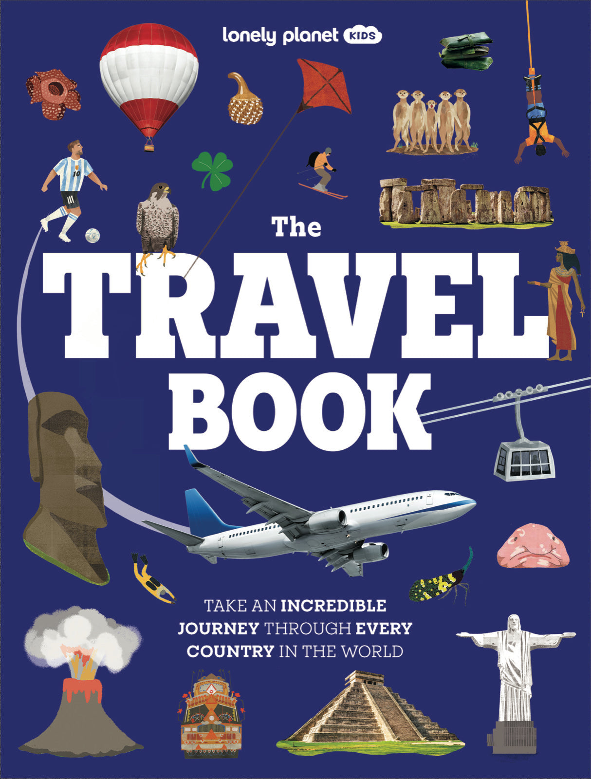 Lonely Planet Kids The Travel Book