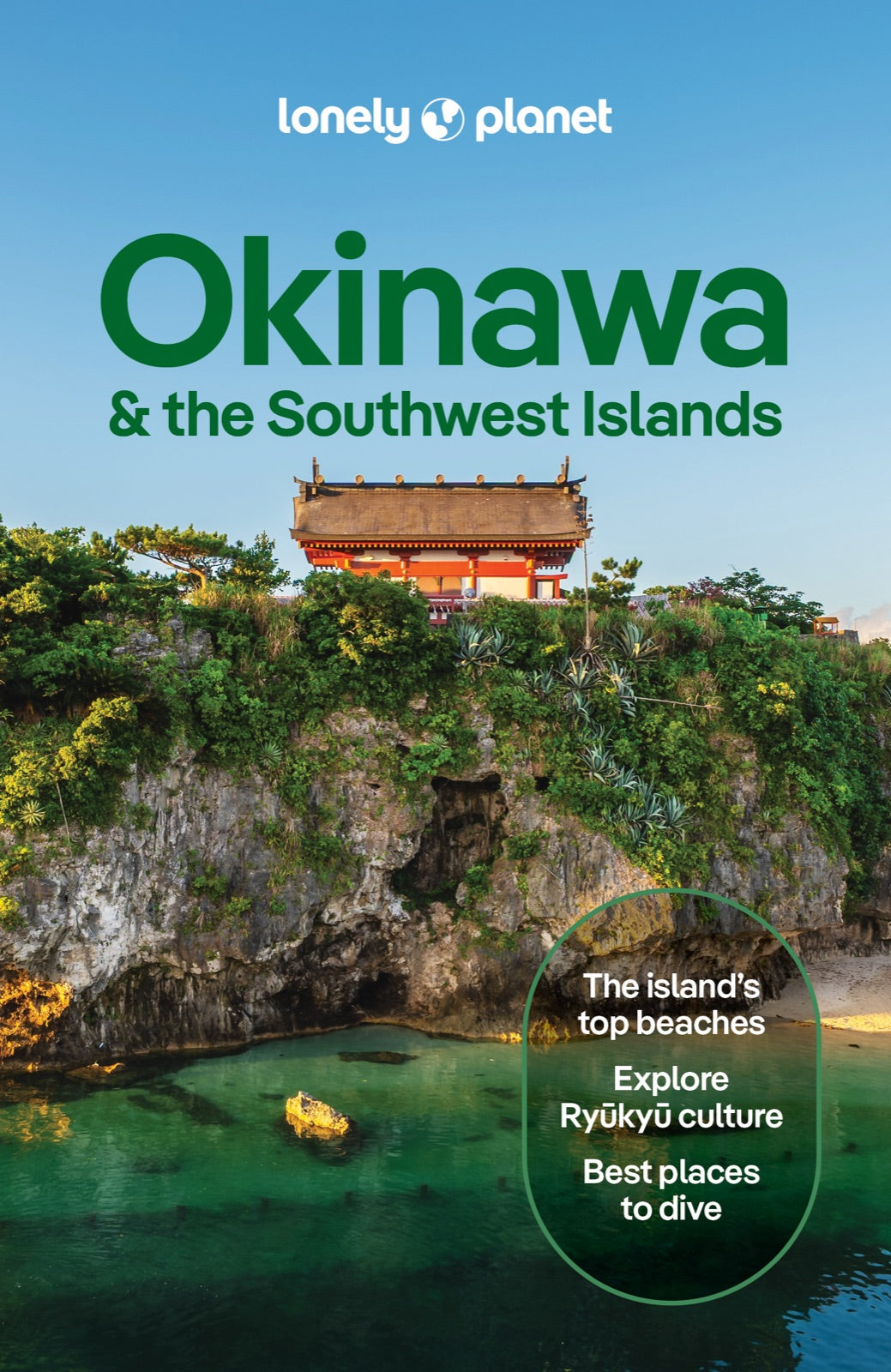 Lonely Planet Okinawa & the Southwest Islands