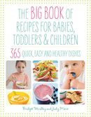 The Big Book of Recipes for Babies, Toddlers & Children-Cookery / food and drink / food writing-買書書 BuyBookBook
