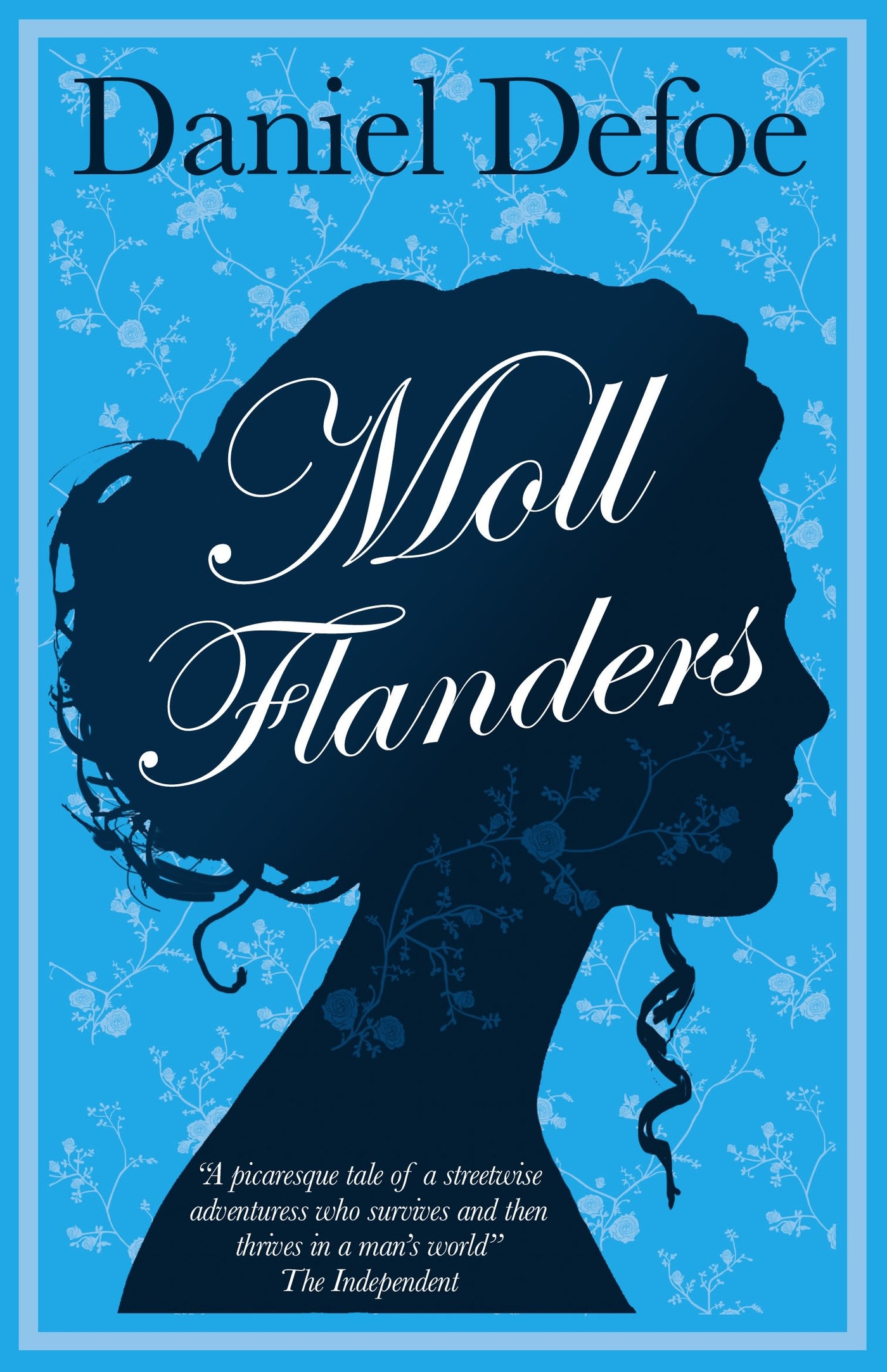 The Fortunes and Misfortunes of the Famous Moll Flanders