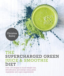 Supercharged Green Juice & Smoothie Diet-Cookery / food and drink / food writing-買書書 BuyBookBook