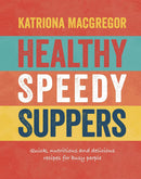 Healthy Speedy Suppers-Cookery / food and drink / food writing-買書書 BuyBookBook