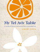 My Tel Aviv Table-Cookery / food and drink / food writing-買書書 BuyBookBook