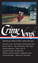 Crime Novels: American Noir of the 1930s & 40s (LOA