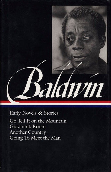 James Baldwin: Early Novels & Stories (LOA