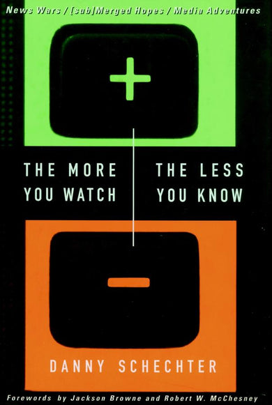 The More You Watch the Less You Know-Society/ culture/ social sciences-買書書 BuyBookBook