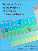 Transition Metals in the Synthesis of Complex Organic Molecules