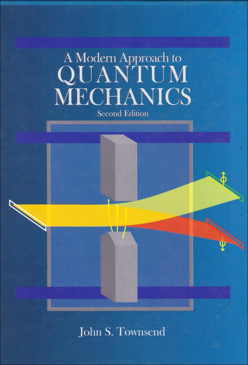 A Modern Approach to Quantum Mechanics