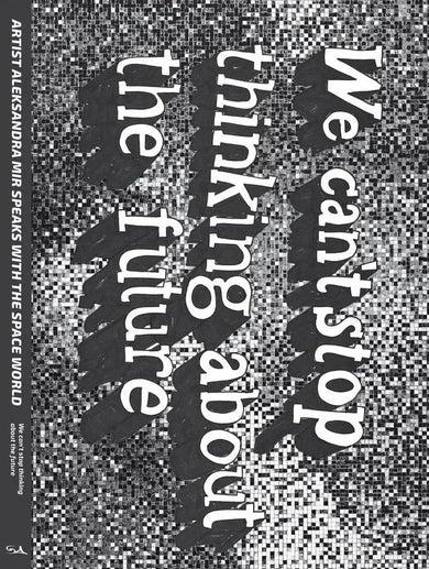 We Can't Stop Thinking About The Future-Art: general-買書書 BuyBookBook