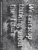 We Can't Stop Thinking About The Future-Art: general-買書書 BuyBookBook