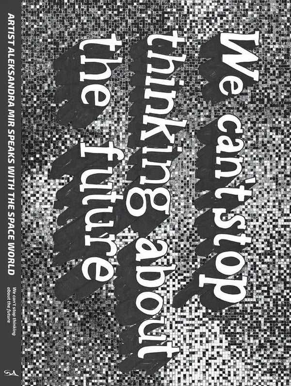 We Can't Stop Thinking About The Future-Art: general-買書書 BuyBookBook