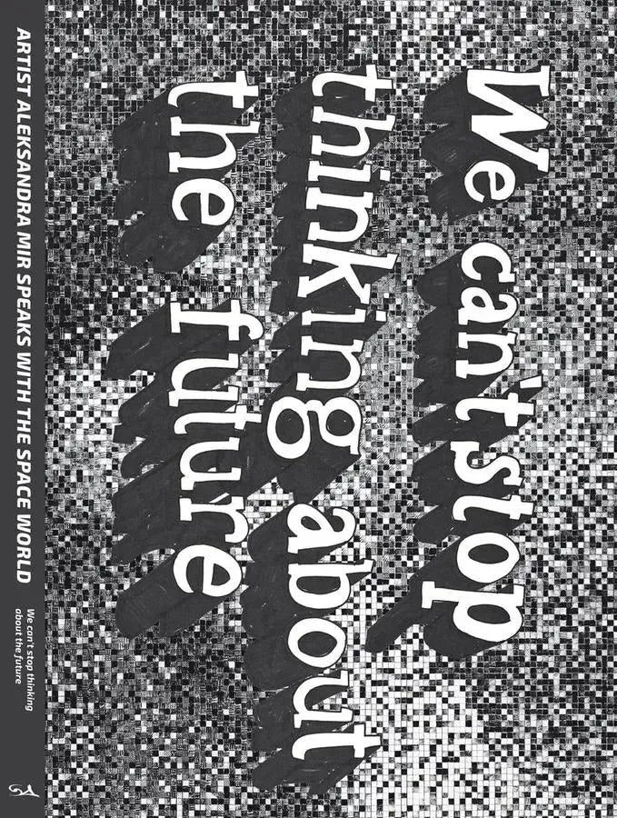 We Can't Stop Thinking About The Future-Art: general-買書書 BuyBookBook