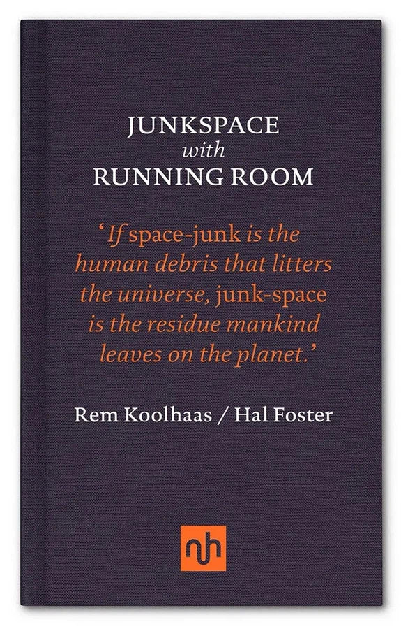 Junkspace with Running Room
