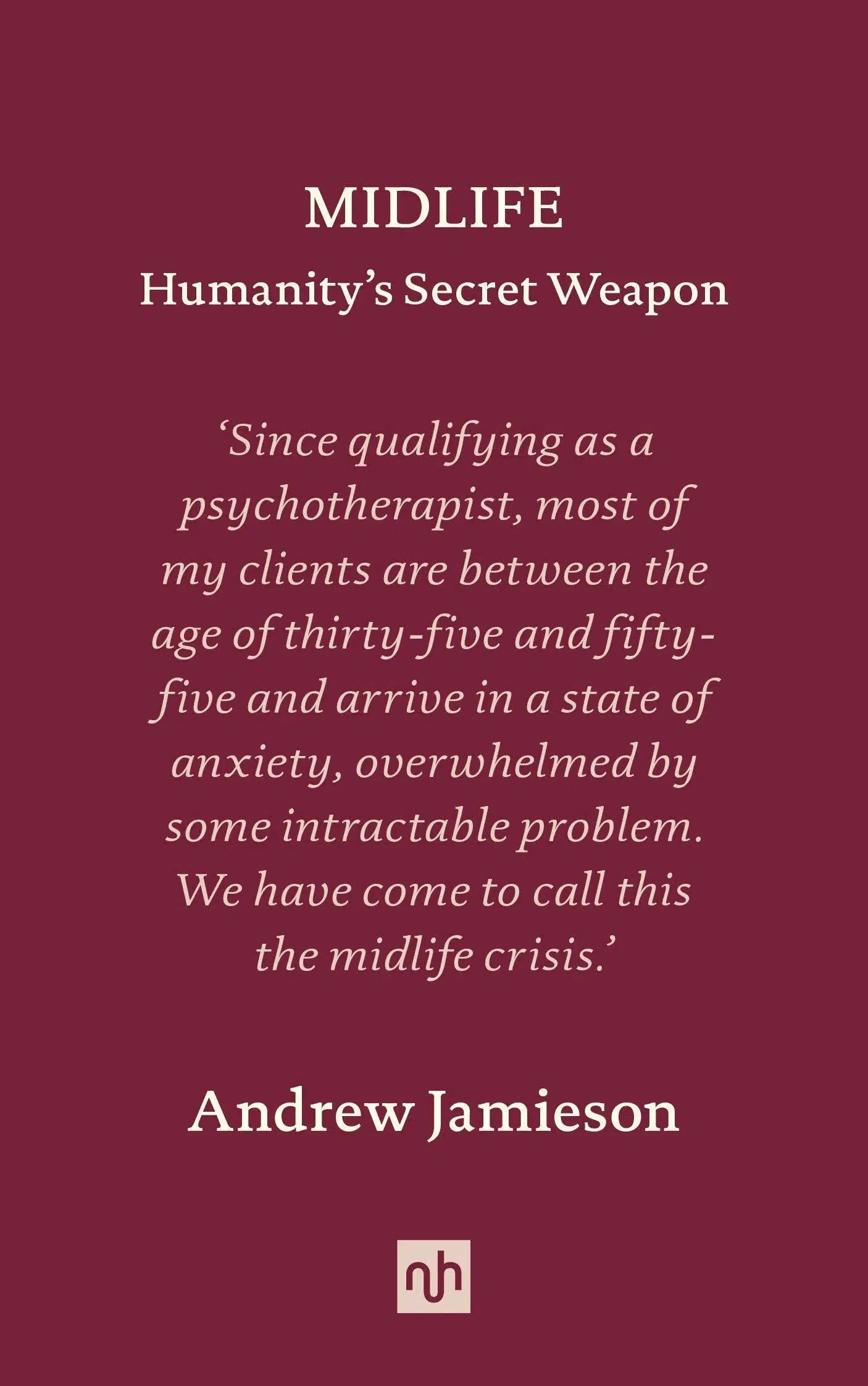Midlife: Humanity's Secret Weapon-Philosophy of science-買書書 BuyBookBook