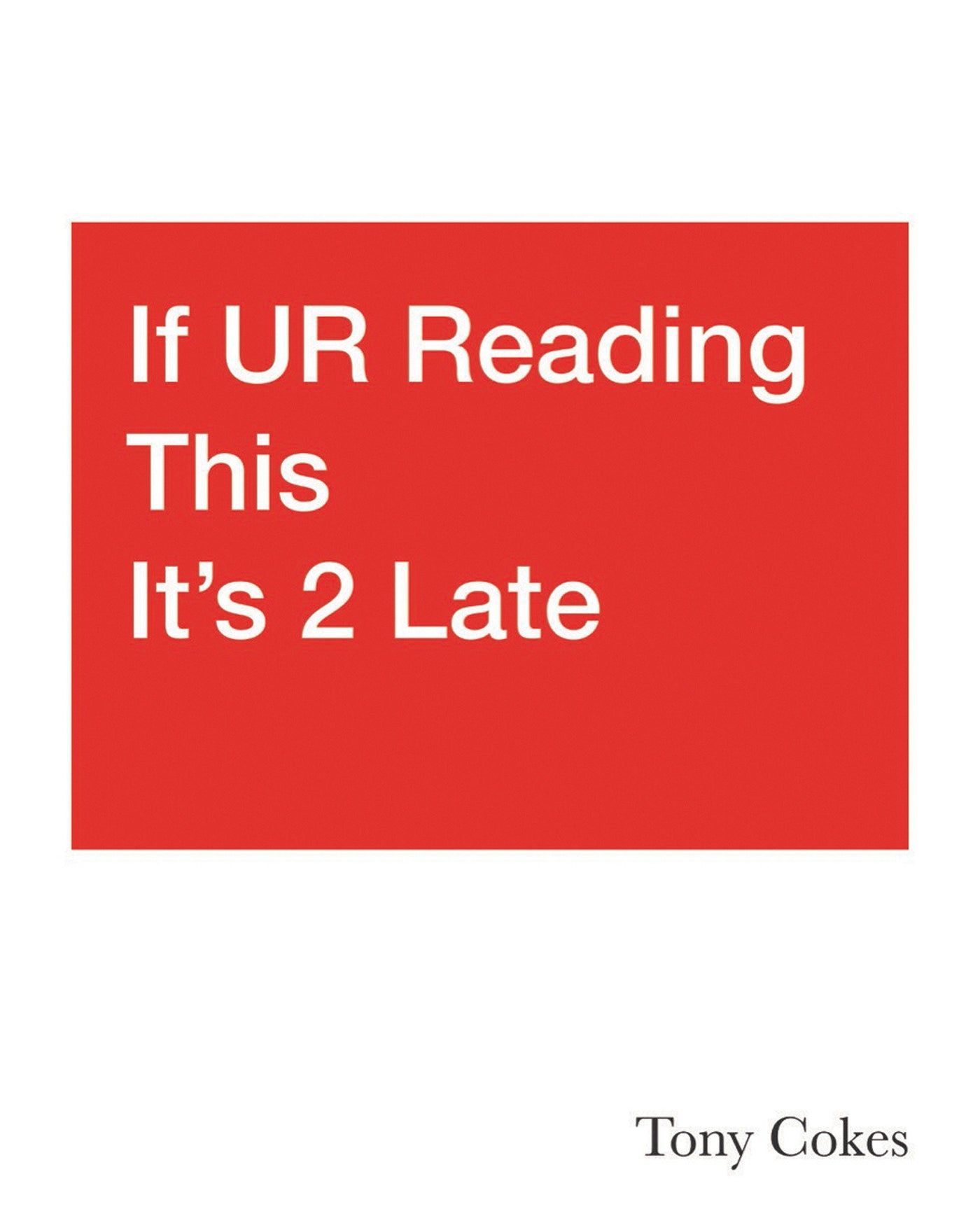 If UR Reading This It's 2 Late: Vol. 1-3-Art: general-買書書 BuyBookBook
