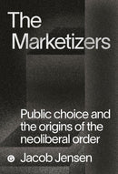 The Marketizers-Economics/ Finance and Accounting-買書書 BuyBookBook
