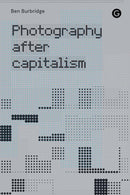 Photography After Capitalism-Photography and photographs-買書書 BuyBookBook