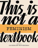This Is Not a Feminism Textbook-Society/ culture/ social sciences-買書書 BuyBookBook