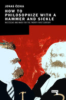 How to Philosophize with a Hammer and Sickle-Philosophy-買書書 BuyBookBook