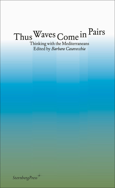 Thus Waves Come in Pairs-The Earth: natural history: general interest-買書書 BuyBookBook