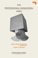 The Professional-Managerial Mind