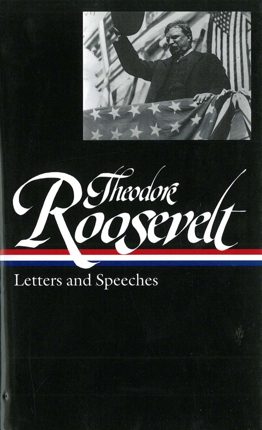 Theodore Roosevelt: Letters and Speeches (LOA #154)-Biography and memoirs-買書書 BuyBookBook