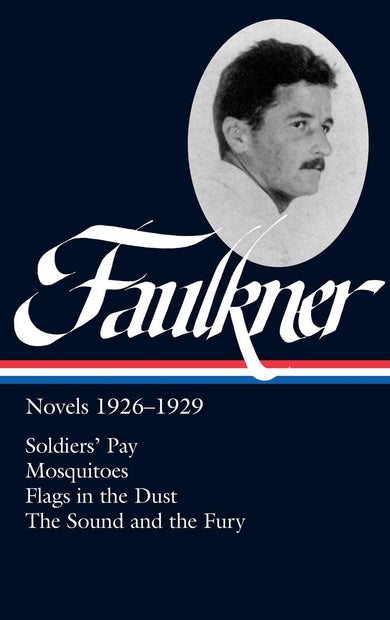 William Faulkner: Novels 1926-1929 (LOA