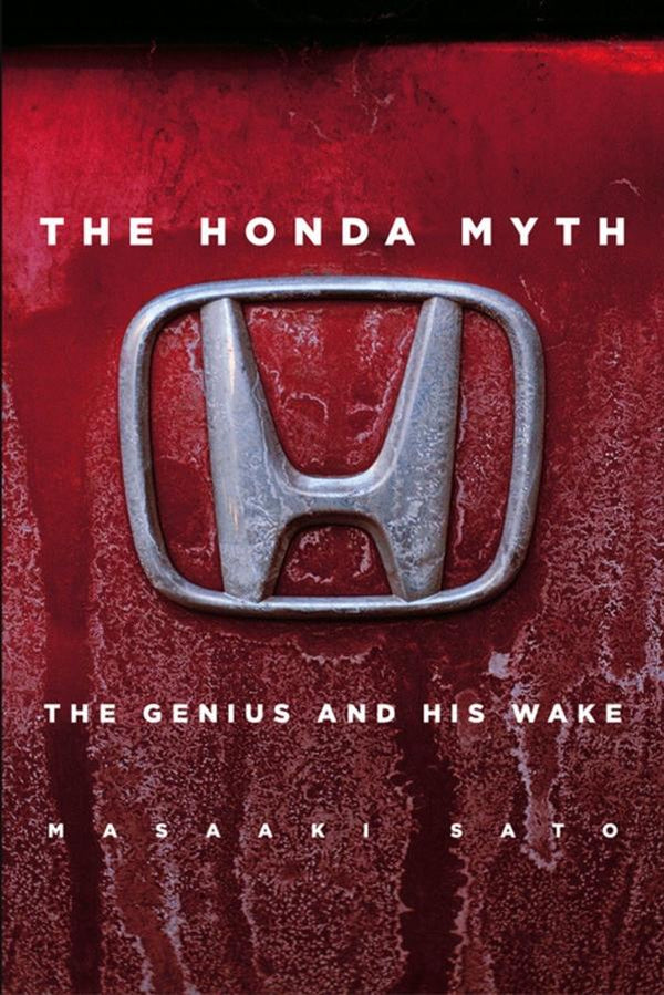The Honda Myth: The Genius and His Wake-Economics/ Finance and Accounting-買書書 BuyBookBook