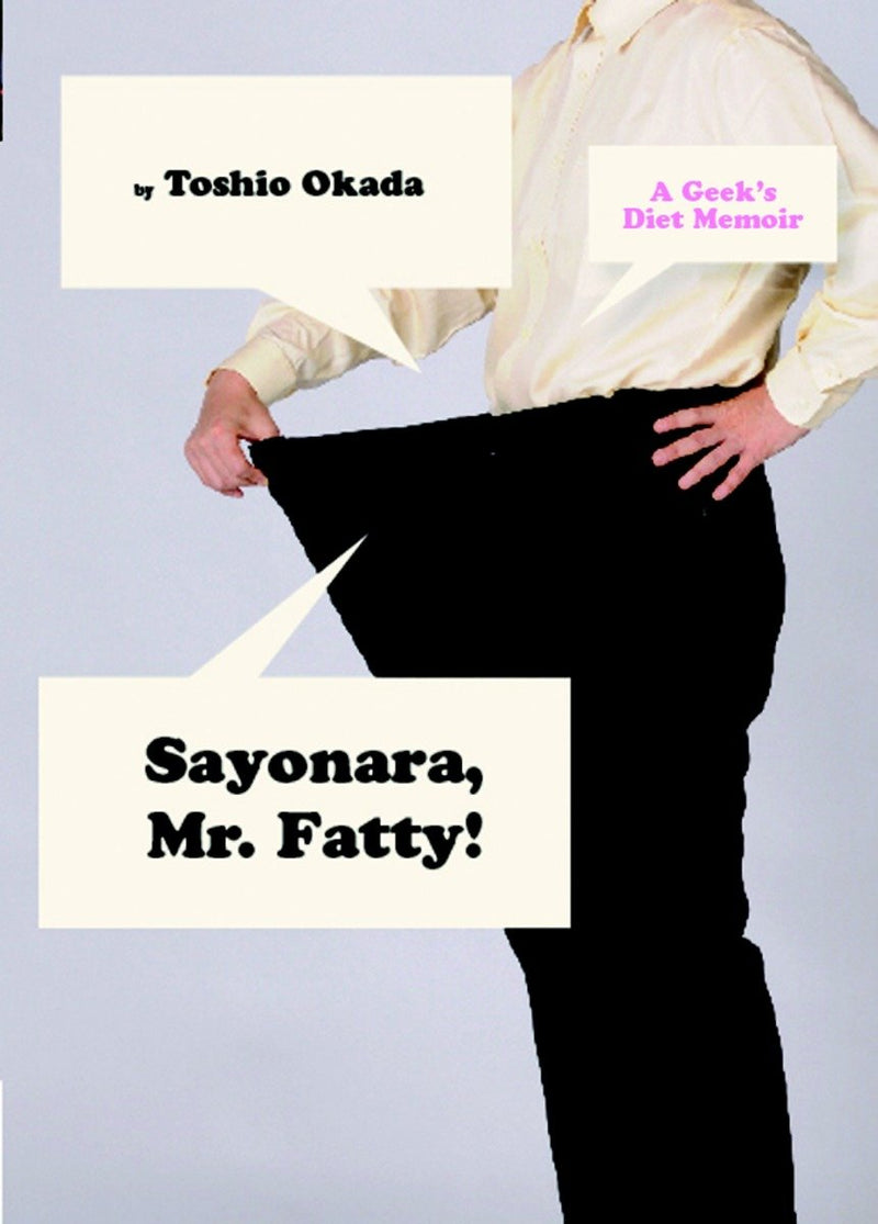 Sayonara, Mr. Fatty!: A Geek's Diet Memoir-Family and health-買書書 BuyBookBook