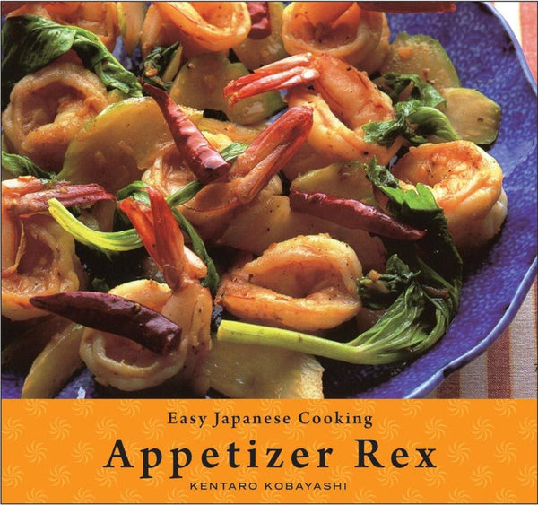 Easy Japanese Cooking: Appetizer Rex-Cookery / food and drink / food writing-買書書 BuyBookBook
