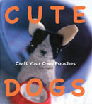 Cute Dogs: Craft your own Pooches-Hobbies/ quizzes/ games-買書書 BuyBookBook